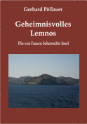 Gerhard Pöllauer, Geheimnisvolles Lemnos